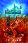 The Myth of Falling by Charlee Jacob